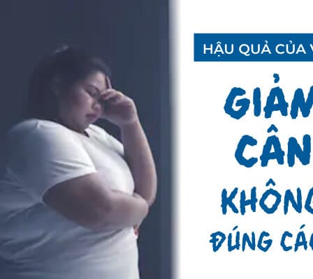 giảm cân không đúng cách